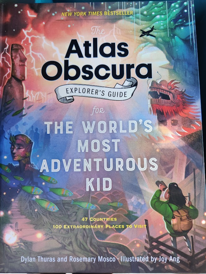 picture of a book titled Atlas Obscura: The worlds' most adventurous kid